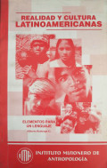Realidad y cultura latinoamericanas : elementos para el lenguaje