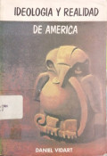 Ideología y realidad de América