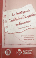 La investigación cualitativa etnográfica en educación