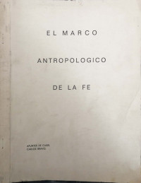 El marco antropológico de la fe