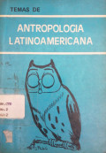 Temas de antropología latinoamericana