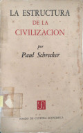 La estructura de la civilización
