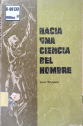 Hacia una ciencia del hombre