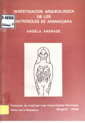 Investigación arqueológica de los antrosoles de araracuara