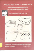 Arqueología del valle del rio cauca : asentamientos prehispánicos en la suela plana del rio cauca