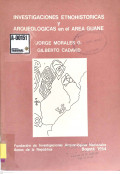 Investigaciones etnohistóricas arqueológicas en el área Guane