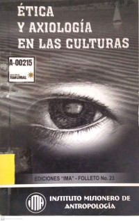 Ética y axiología en las culturas