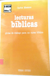 Lecturas Bíblicas : Guías de trabajo para un discurso Bíblico