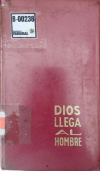 Dios llega al hombre