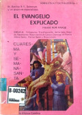 El evangelio explicado frase por frase : cuaresma y semana santa