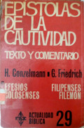 Epístolas de la cautividad de Los filipenses, efesios, colosenses y Filemón