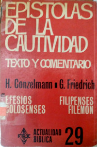 Epístolas de la cautividad de Los filipenses, efesios, colosenses y Filemón