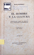 El hombre y la cultura : investigación sobre los orígenes de la civilización contemporánea