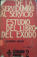 De la servidumbre al éxito : estudio del éxodo