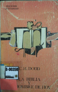 La Biblia y el hombre de hoy