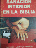 Sanación interior en la Biblia
