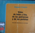 Vidas de Adán y Eva, de los patriarcas y de los profetas : textos judíos contemporáneos de la era cristiana