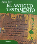 Para leer el antiguo testamento