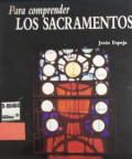 Para comprender los sacramentos