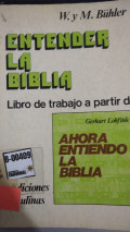 Entender la Biblia : libro de trabajo a partir de ahora entiendo la Biblia