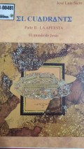El cuadrante : la apuesta el mundo de Jesús