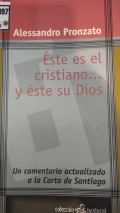 Éste es el cristiano... y éste su Dios : un comentario actualizado a la carta de Santiago