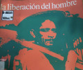 La liberación del hombre : el mensaje de la biblia