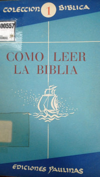 Como leer la biblia