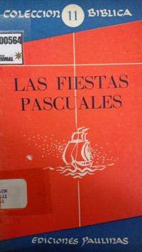 Las fiestas pascuales