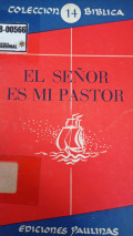 El señor es mi pastor