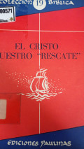 El cristo nuestro rescate