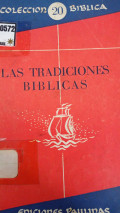 Las tradiciones bíblicas
