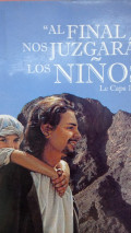 Al final, nos juzgaran los niños